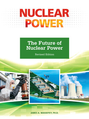 cover image of The Future of Nuclear Power, Revised Edition